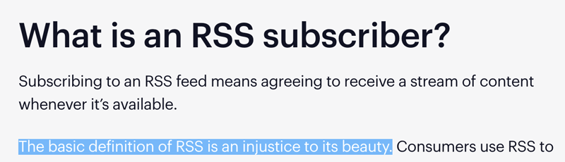 Screenshot of an article that reads: 'What is an RSS subscriber? Subscribing to an RSS feed means agreeing to receive a stream of content whenever it's available. The basic definition of RSS is an injustice to its beauty.'